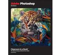 Adobe Photoshop Classroom in a Book: The Official Training Workbook from Adobe