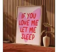 ADOHOME Póster divertido con texto en inglés "If You Love Me,Let Me Sleep", texto rojo sobre lienzo de corazón rosa, decoración de sala de estar, regalo de aniversario para parejas (70 x 100 cm, marco