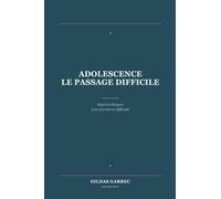 Adolescence en crise: 9 (Les Essentiels de la Psychologie Appliquée - Tome 1)