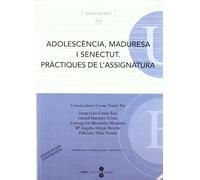 Adolescència, maduresa i senectut. Pràctiques de l'assignatura. Llibre + DVD (TEXTOS DOCENTS)