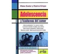 Adolescencia Y Trastornos Del Comer Guia Para Un Tiempo De Camb Io Pa