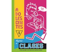 Adolescentes & regreso a clases: ¿Cómo ayudar a mi hijo en su camino al éxito?