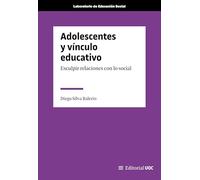 Adolescentes Y Vínculo Educativo