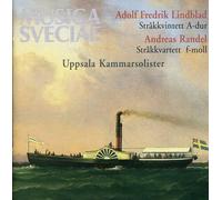 Adolf Fredrik Lindblad/ Andreas Randel - String Quintet in A, String Quartet in F Minor