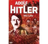 Adolf Hitler: His Life [Reino Unido] [DVD]