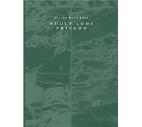 Adolf Loos. Privado (MUDITO & CO)