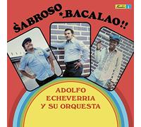 Adolfo Echeverría Y Su Orquesta - Sabroso Bacalao [Vinilo]