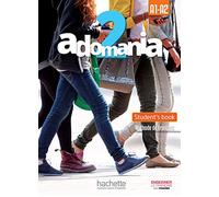 Adomania 2 Livre de l'élève + DVD-ROM - Version Anglophone: A1.2/a2.1
