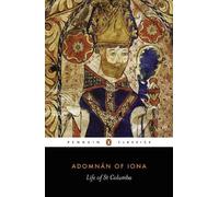 Adomnan of Iona Life of St Columba (Tapa blanda)