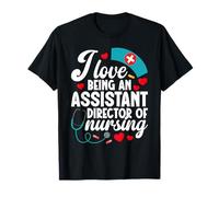ADON Nurse Week Love Being Assistant Director De Enfermería Camiseta