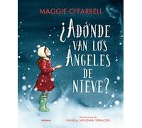 ¿Adónde van los ángeles de nieve?: 145 (Narrativa singular)