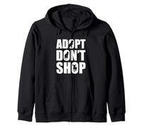 Adopt Don't Shop - Amante de Gatos y Perros, Conciencia de Animales, Mascotas Sudadera con Capucha