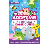 Adopt Me!: The Official Game Guide: 4