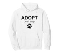 Adopta No Compre Animal Rescue Sudadera con Capucha