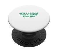 Adopta un Rescate: ya te Quieren PopSockets PopGrip Adhesivo