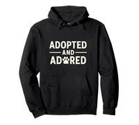 Adoptado y Adorado. Mascota, Rescate, Adopción, Orgullo. Sudadera con Capucha
