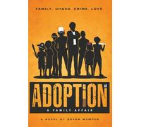 Adoption, Inc: A Family Affair