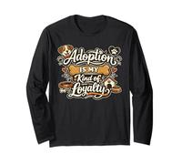 Adoption Is My Kind of Loyalty Dog Lover Shelter Rescue Mode Manga Larga