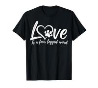 Adorable Amante de Animales Amor es una Palabra de Cuatro Patas Camiseta