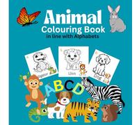 Adorable Animals Colouring Book for kids: Educational Colouring Pages with Animals and Alphabets for Preschool Children Ages 3-5