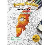 Adorable Cats Coloring Book for Adults & Teens - English Edition: 50 Relaxing & Collectible Pages of Cute Feline Designs to Color, Unwind and Create