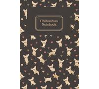 Adorable Chihuahua Love Pattern: Cute Puppy Paws and Hearts Design: A delightful notebook for dog lovers featuring a sweet Chihuahua pattern full of paws and hearts