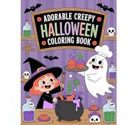 Adorable Creepy Halloween Coloring Book: 200 Pages- 100 Designs