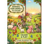 Adorable Farm Animals To Colour