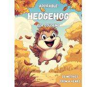 Adorable Hedgehogs for Coloring: Discover a world full of spikes and smiles! This heartwarming coloring book brings the cuddly charm of hedgehogs straight to your child’s fingertips.