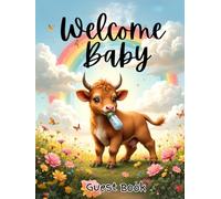 Adorable Highland Cow & Rainbows Baby Shower Hardcover Guest Book: Rustic Boho Farm Animal Farmhouse Sign-In Memory Book with Gift Log, Wishes & ... Cow Guestbook Keepsake for Parents-to-Be
