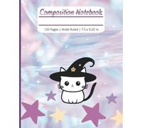 Adorable Kawaii Inspired Halloween Witch Cat Composition Notebook | Wide Ruled Notebook, 7.5x9.25, 120 pages | Ideal for School, Journaling & Creative ... Cat Lovers, and Halloween Enthusiasts