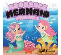 Adorable Mermaid friends: Fun and Easy Underwater Coloring Pages for Kid