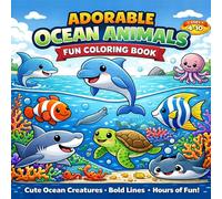 Adorable Ocean Animals Coloring Book: Fun & Easy Coloring Book for Kids Ages 4-10 (Adorable Animals Series)