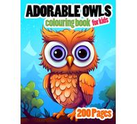 Adorable Owls Colouring Book for Kids (Colouring Books for Kids)