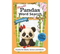 Adorable Pandas! Word Search Puzzle Book: Word Searches with Easy-to-Read Print for lovers of Pandas, Animals, Wildlife and More! I 6x9 inches I 110 ... Birthdays, Travel, Summer fun and everyday!