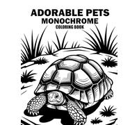 Adorable Pets Monochrome Coloring Book: Cute One-Color Pet Designs for Relaxation, Stress Relief, and Peaceful Coloring Fun
