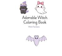 Adorable Witches Coloring Book