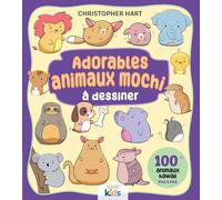 Adorables animaux mochi à dessiner: 100 animaux kawaii pas à pas (SAXE KIDS)