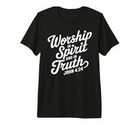 Adoración en Espíritu Y En Verdad Juan 4:24 Fe Escritura Dios Camiseta Premium