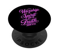 Adoración en Espíritu Y En Verdad Juan 4:24 Fe Escritura Dios PopSockets PopGrip Adhesivo