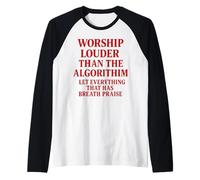 Adorar más Fuerte Que el algoritmo Cita Cristiana Camiseta Manga Raglan