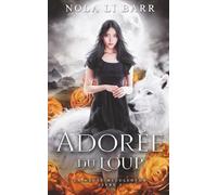 Adorée du Loup (La Meute McCullough)