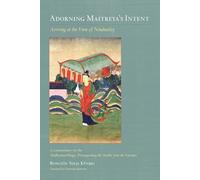 Adorning Maitreya's Intent: Arriving at the View of Nonduality