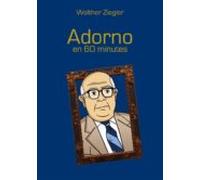 Adorno En 60 Minutes (ebook)