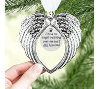 Adornos conmemorativos de Navidad, alas de ángel, I Have a Angel Watching Over Me I Call Him Dad in Memory of Loss Loved One in Heaven, regalo para árbol de Navidad, colgante de condolencias (papá)