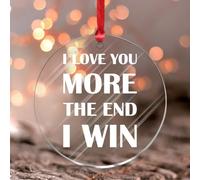 Adornos redondos de cristal de colores con texto en inglés "I Love You More The End I Win", regalo de San Valentín para novio, novia, adorno redondo, recuerdo romántico, cita de amor, acrílico