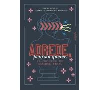 Adrede, pero sin querer