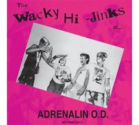 Adrenalin Od – The Wacky Hi-Jinks of... – Vinilo – Edición Millenium