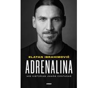 Adrenalina: Mis historias jamás contadas (Córner)