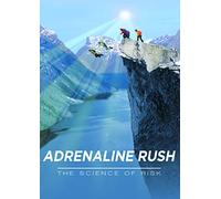 Adrenaline Rush: The Science of Risk (Imax) [USA] [DVD]